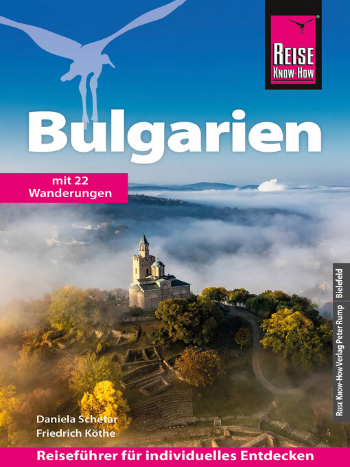 Titeldetails für Reise Know-How Reiseführer Bulgarien nach Friedrich Köthe - Verfügbar